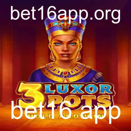 Explorando o Fascinante Jogo 3LuxorPots no bet16 app
